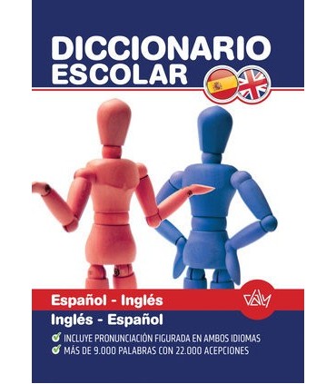 DICCIONARIO ESCOLAR ESPAÑOL - INGLÉS