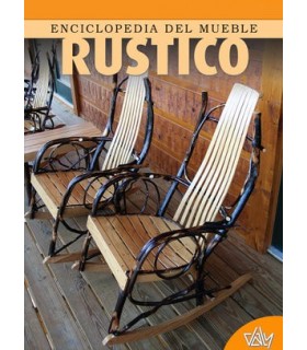 ENCICLOPEDIA DEL MUEBLE RÚSTICO